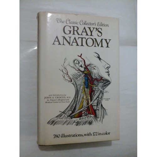 GRAY'S ANATOMY - 780 ILLUSTRATIONS,with 172 in color GRAY'S ANATOMY - 780 ILLUSTRATIONS,with 172 in color